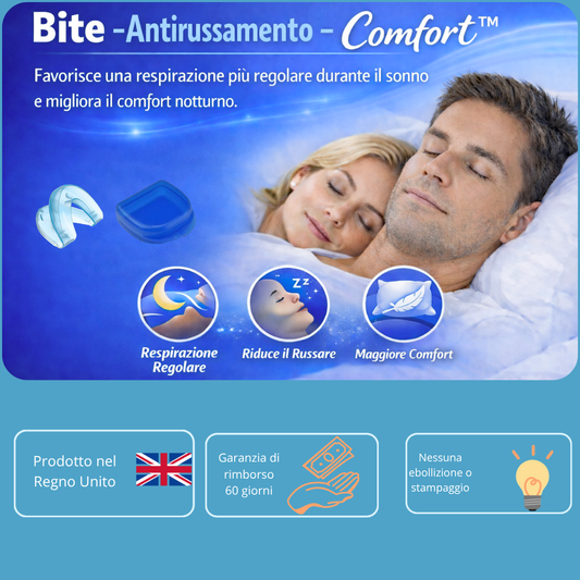 Bite -Antirussamento - Comfort™  Favorisce una respirazione più regolare durante il sonno e migliora il comfort notturno
